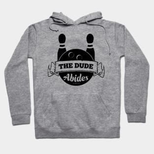 The Dude Abides Hoodie